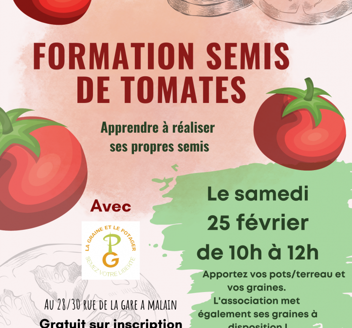 [Formation] Semis de tomates le 25 février